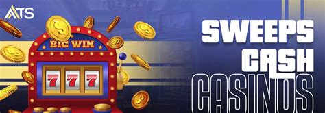 sweeps cash casinos real money